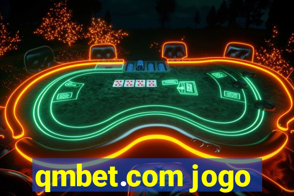 qmbet.com jogo